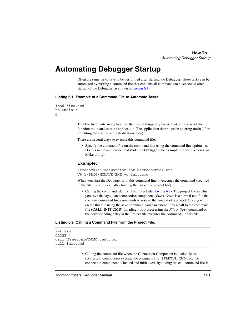 Automating debugger startup | Freescale Semiconductor Microcontrollers User Manual | Page 201 / 892