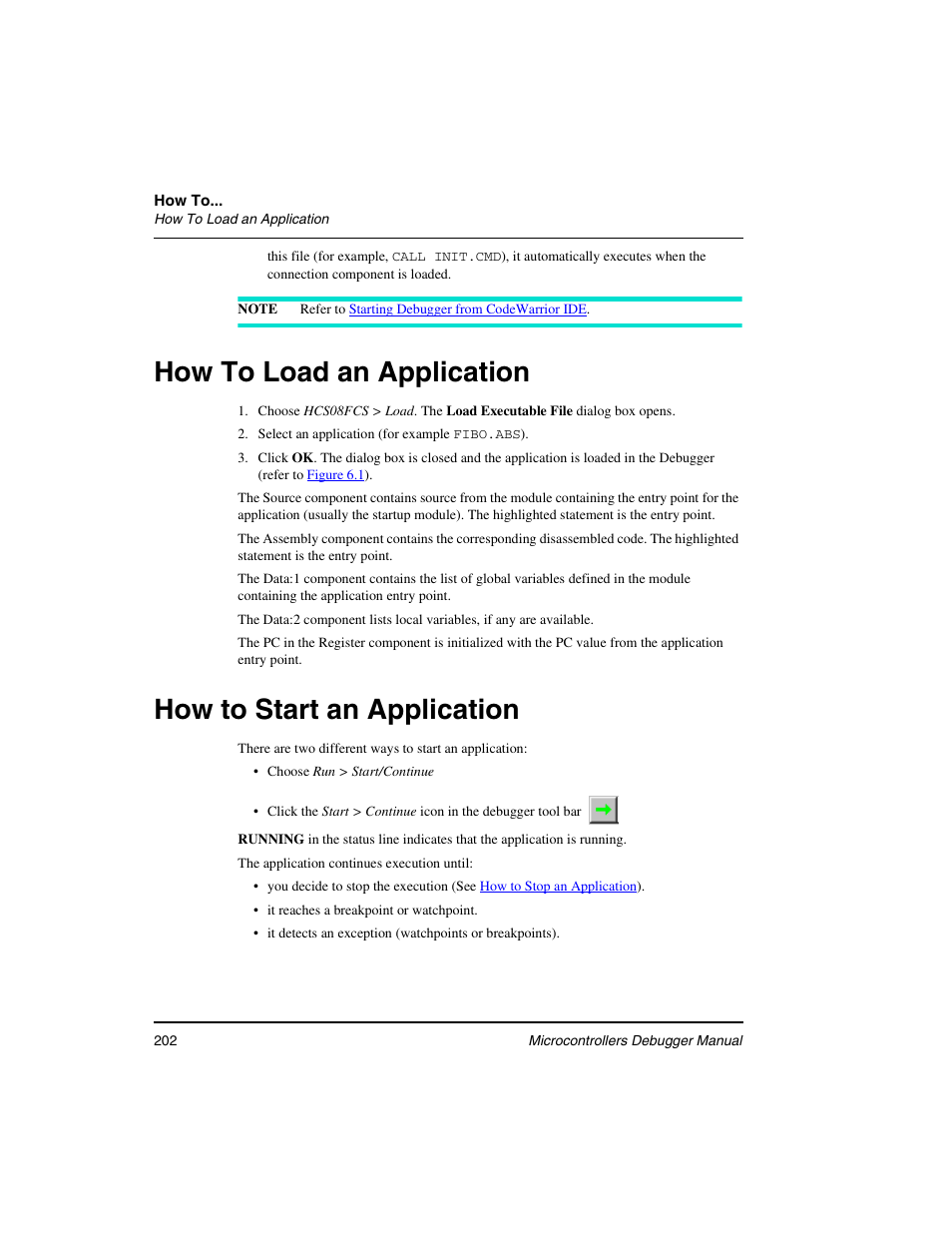 How to load an application, How to start an application | Freescale Semiconductor Microcontrollers User Manual | Page 202 / 892