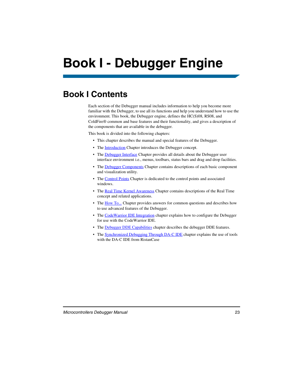 Book i - debugger engine, Book i contents | Freescale Semiconductor Microcontrollers User Manual | Page 23 / 892