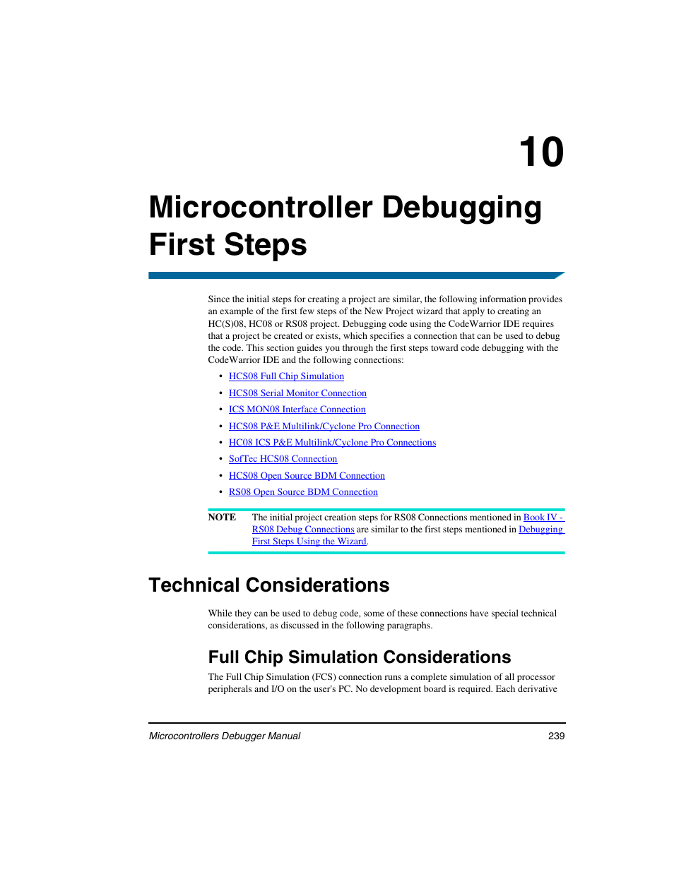 Microcontroller debugging first steps, Technical considerations, Full chip simulation considerations | 10 microcontroller debugging first steps | Freescale Semiconductor Microcontrollers User Manual | Page 239 / 892