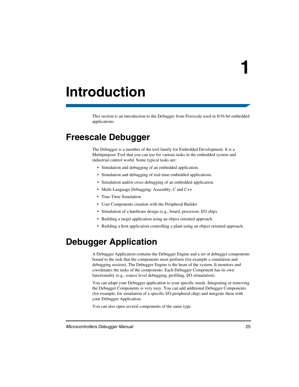 Introduction, Freescale debugger, Debugger application | Freescale Semiconductor Microcontrollers User Manual | Page 25 / 892