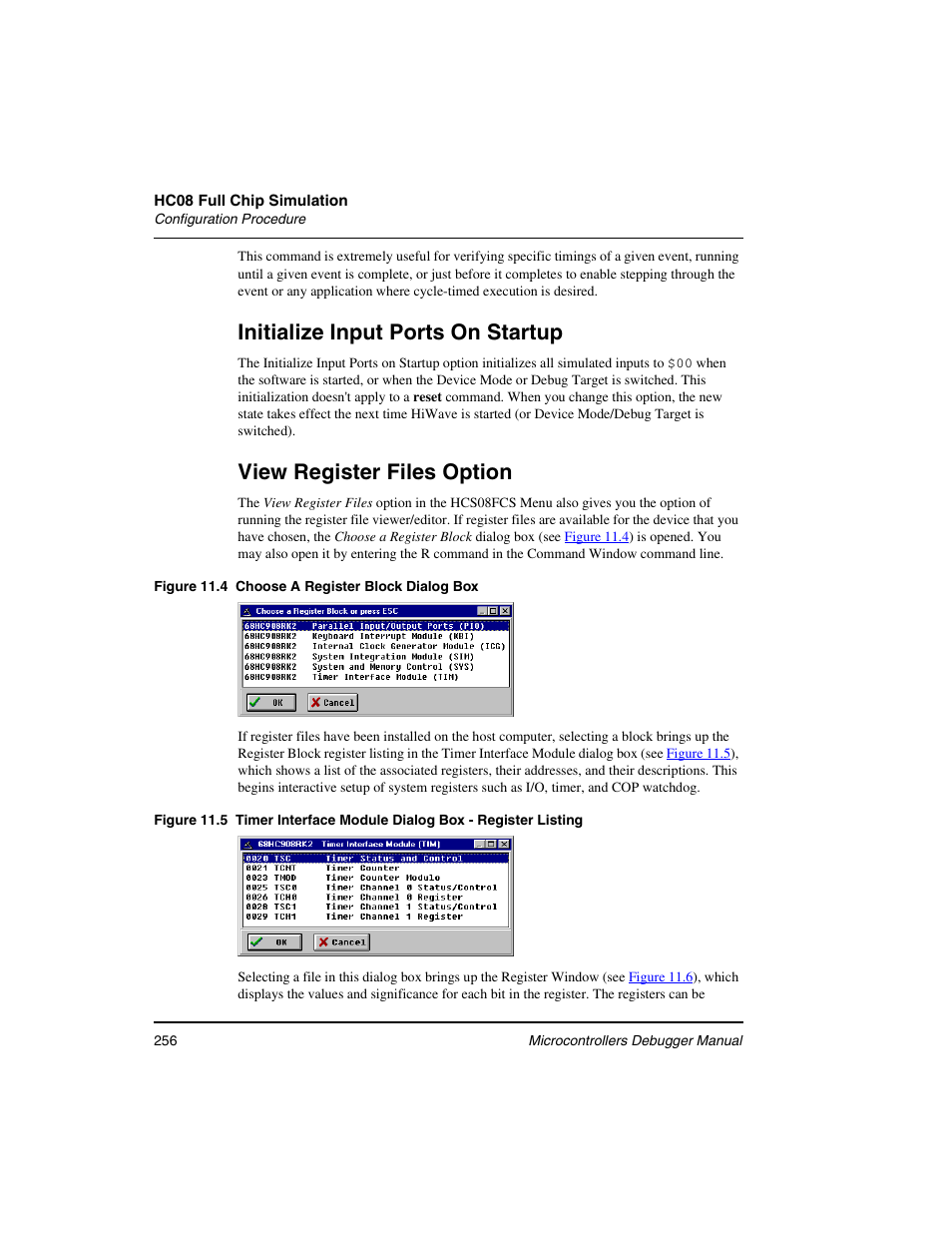 Initialize input ports on startup, View register files option | Freescale Semiconductor Microcontrollers User Manual | Page 256 / 892