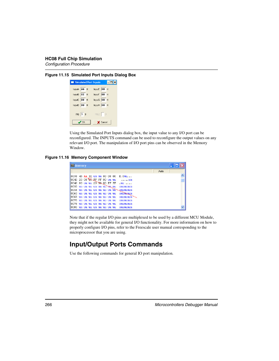 Input/output ports commands | Freescale Semiconductor Microcontrollers User Manual | Page 266 / 892