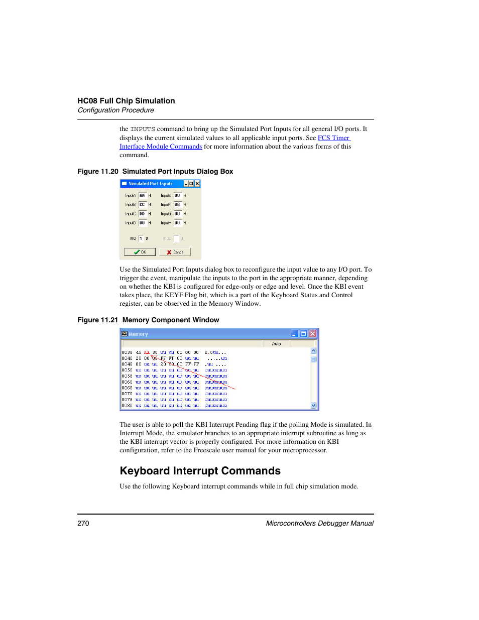 Keyboard interrupt commands | Freescale Semiconductor Microcontrollers User Manual | Page 270 / 892