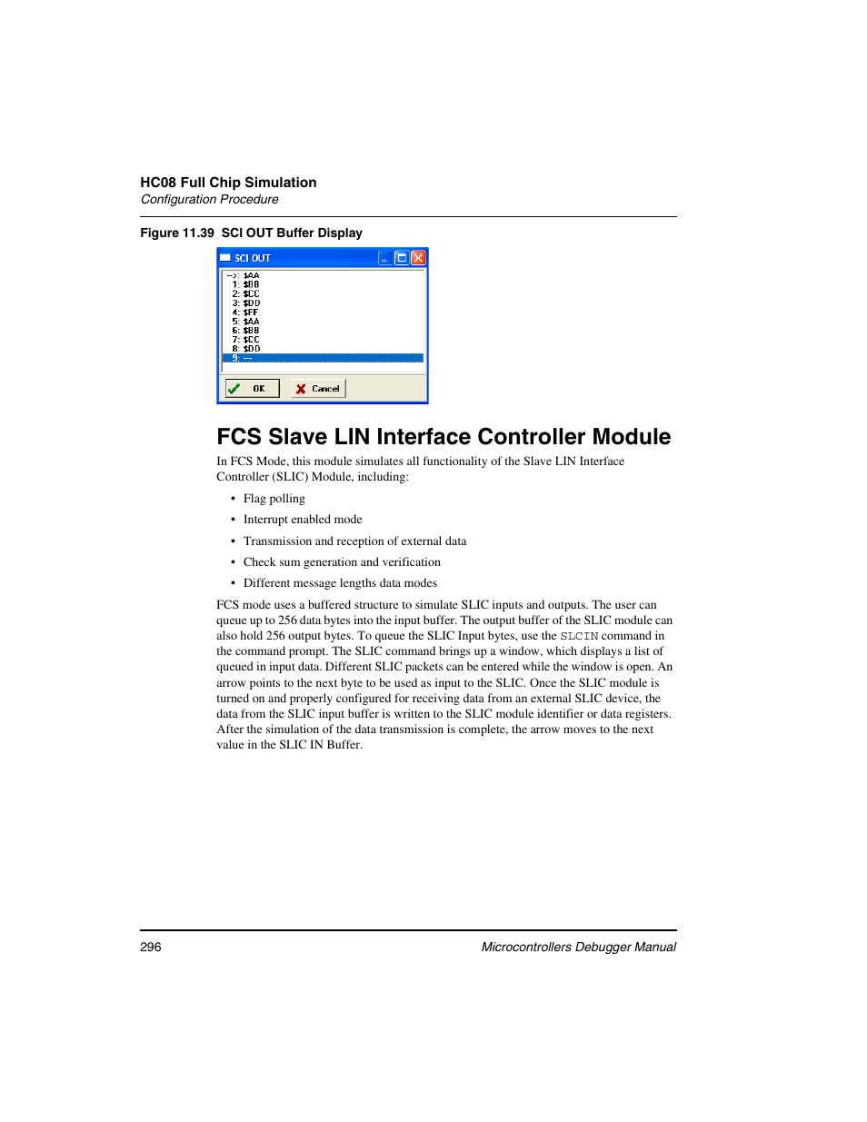 Fcs slave lin interface controller module | Freescale Semiconductor Microcontrollers User Manual | Page 296 / 892