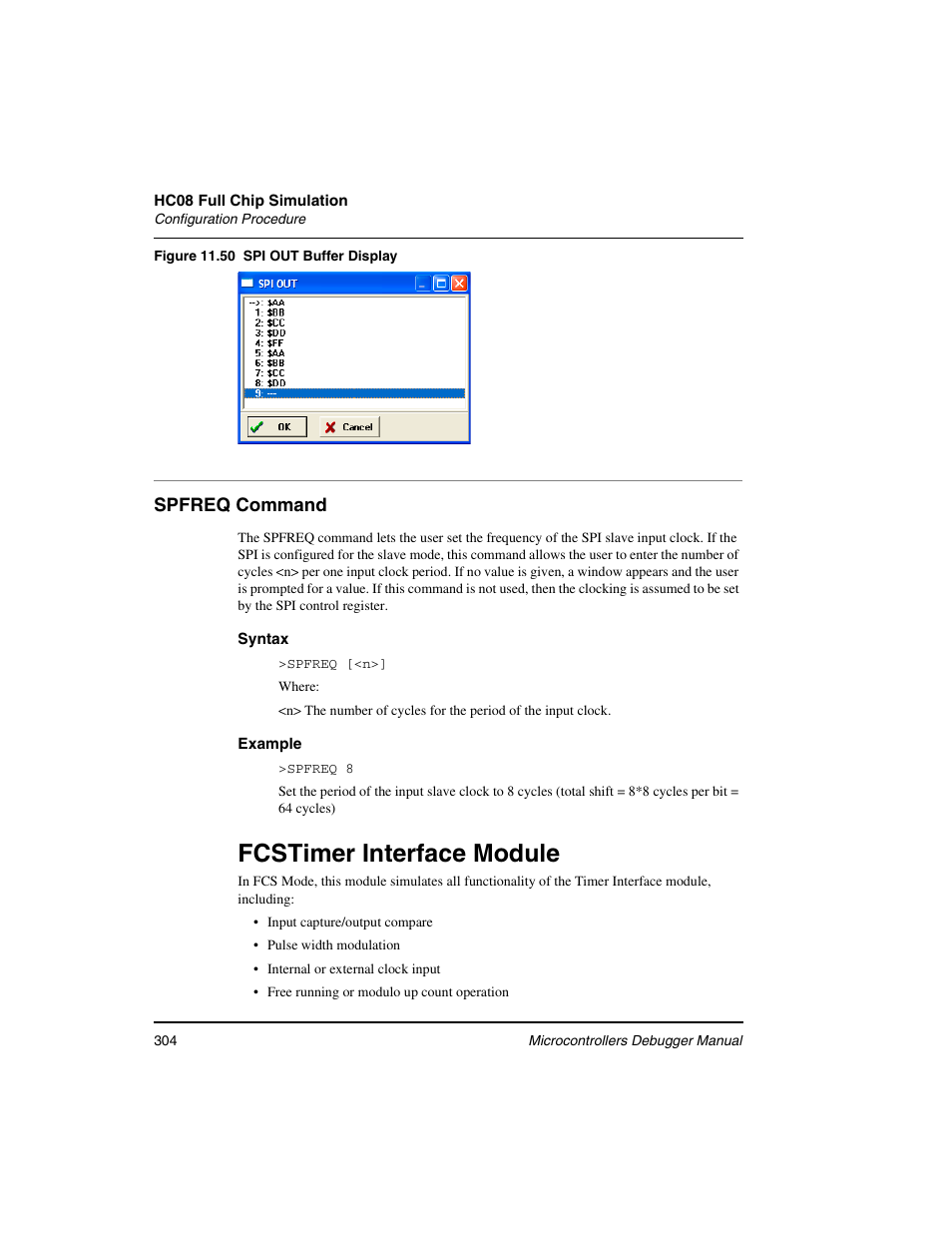 Spfreq command, Fcstimer interface module | Freescale Semiconductor Microcontrollers User Manual | Page 304 / 892