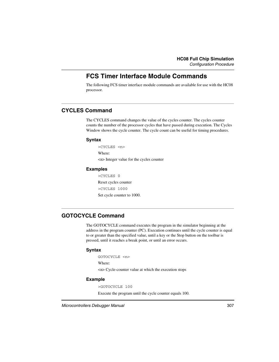 Cycles command, Gotocycle command, Fcs timer | Interface module commands, Fcs timer interface module commands | Freescale Semiconductor Microcontrollers User Manual | Page 307 / 892
