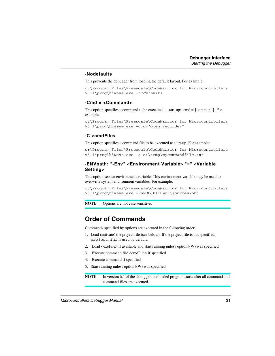 Order of commands | Freescale Semiconductor Microcontrollers User Manual | Page 31 / 892