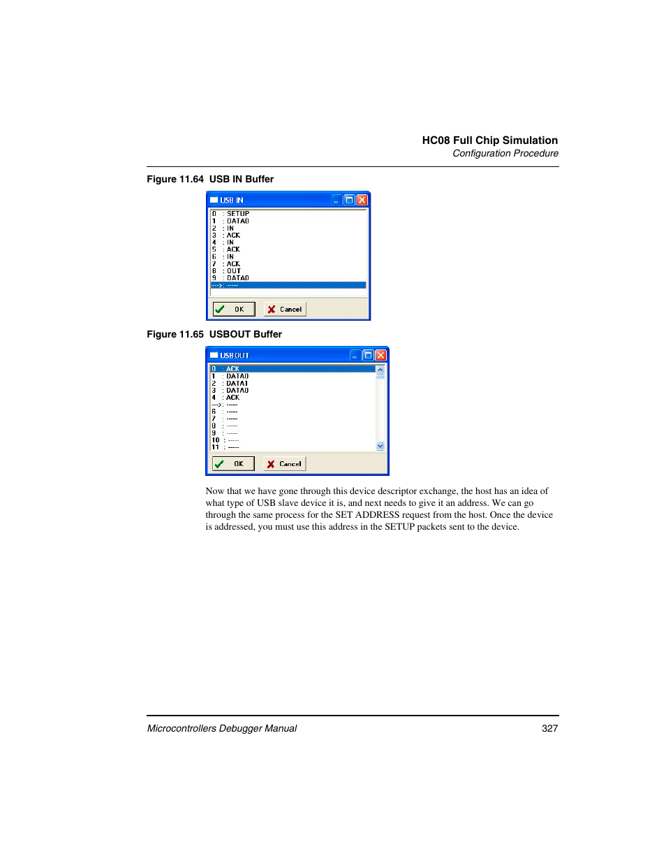 Figure 11.64, Figure 11.65 | Freescale Semiconductor Microcontrollers User Manual | Page 327 / 892