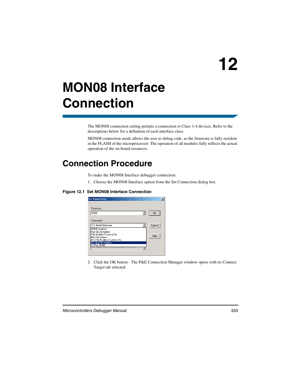Mon08 interface connection, Connection procedure, 12 mon08 interface connection | Freescale Semiconductor Microcontrollers User Manual | Page 333 / 892