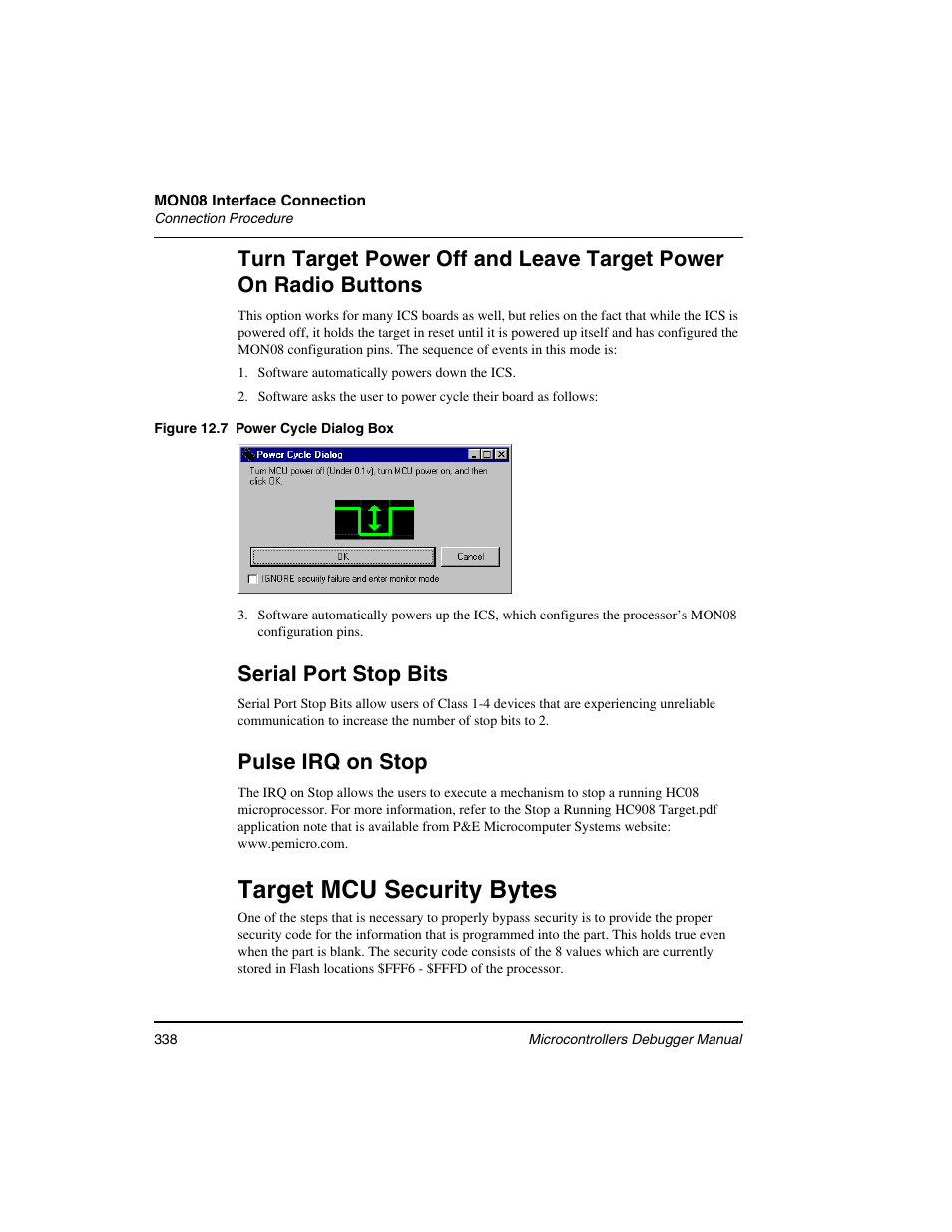Target mcu security bytes, Serial port stop bits, Pulse irq on stop | Freescale Semiconductor Microcontrollers User Manual | Page 338 / 892