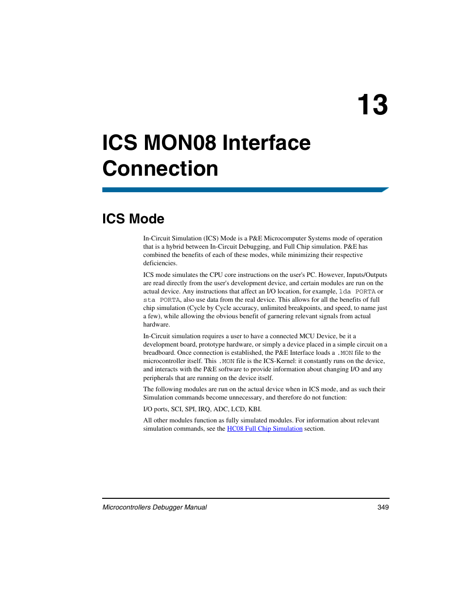 Ics mon08 interface connection, Ics mode, 13 ics mon08 interface connection | Freescale Semiconductor Microcontrollers User Manual | Page 349 / 892