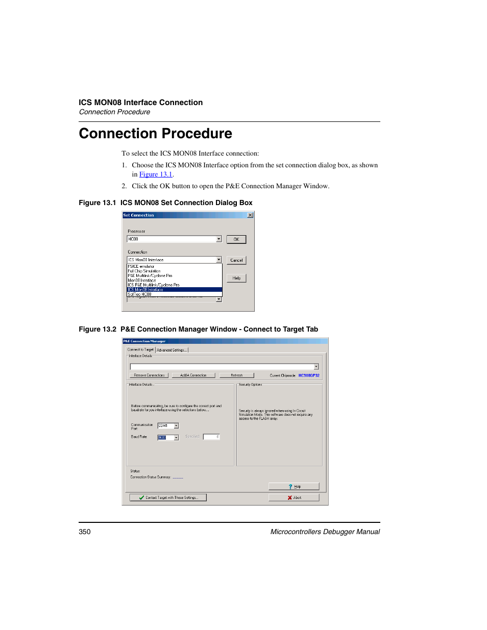 Connection procedure | Freescale Semiconductor Microcontrollers User Manual | Page 350 / 892