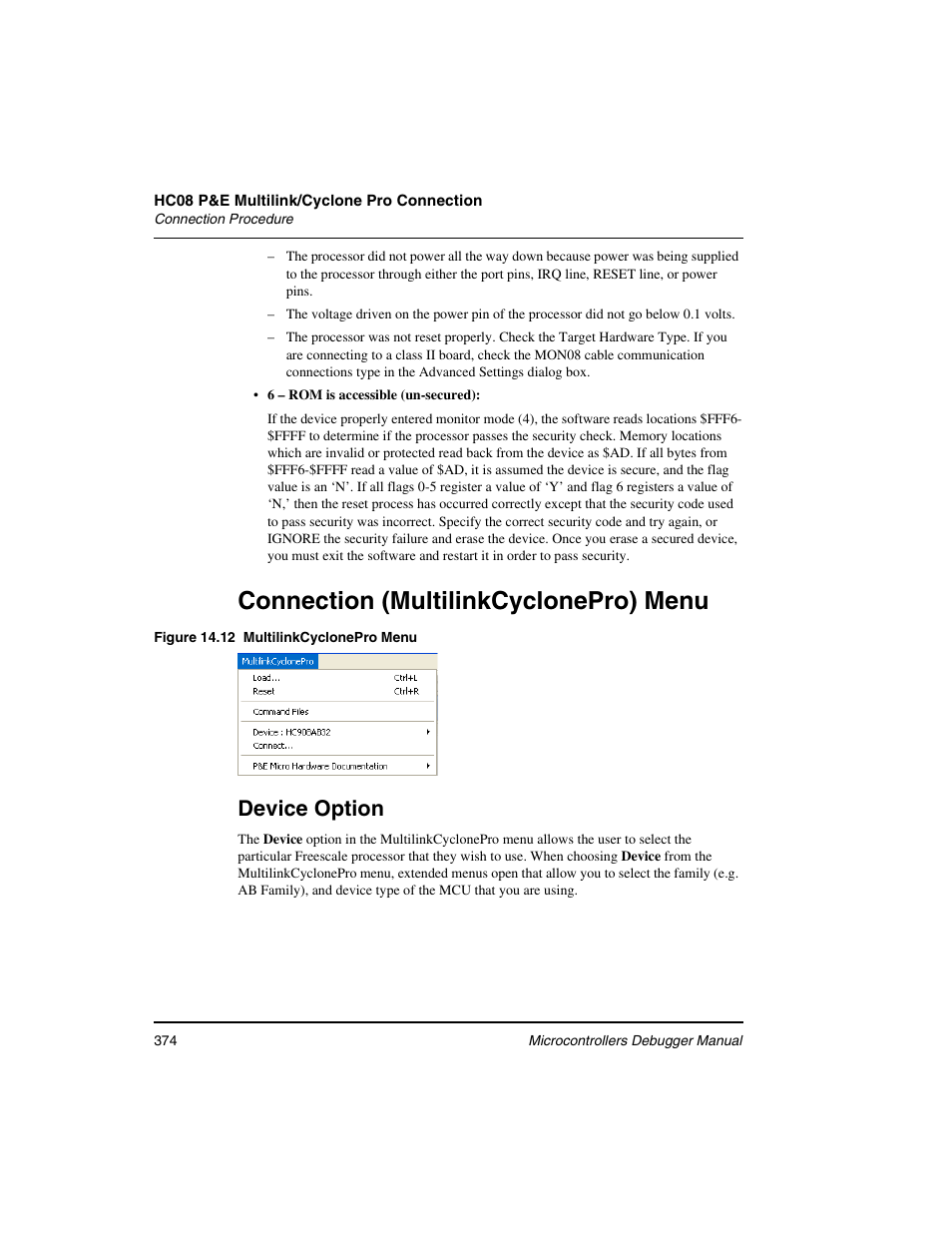 Connection (multilinkcyclonepro) menu, Device option | Freescale Semiconductor Microcontrollers User Manual | Page 374 / 892