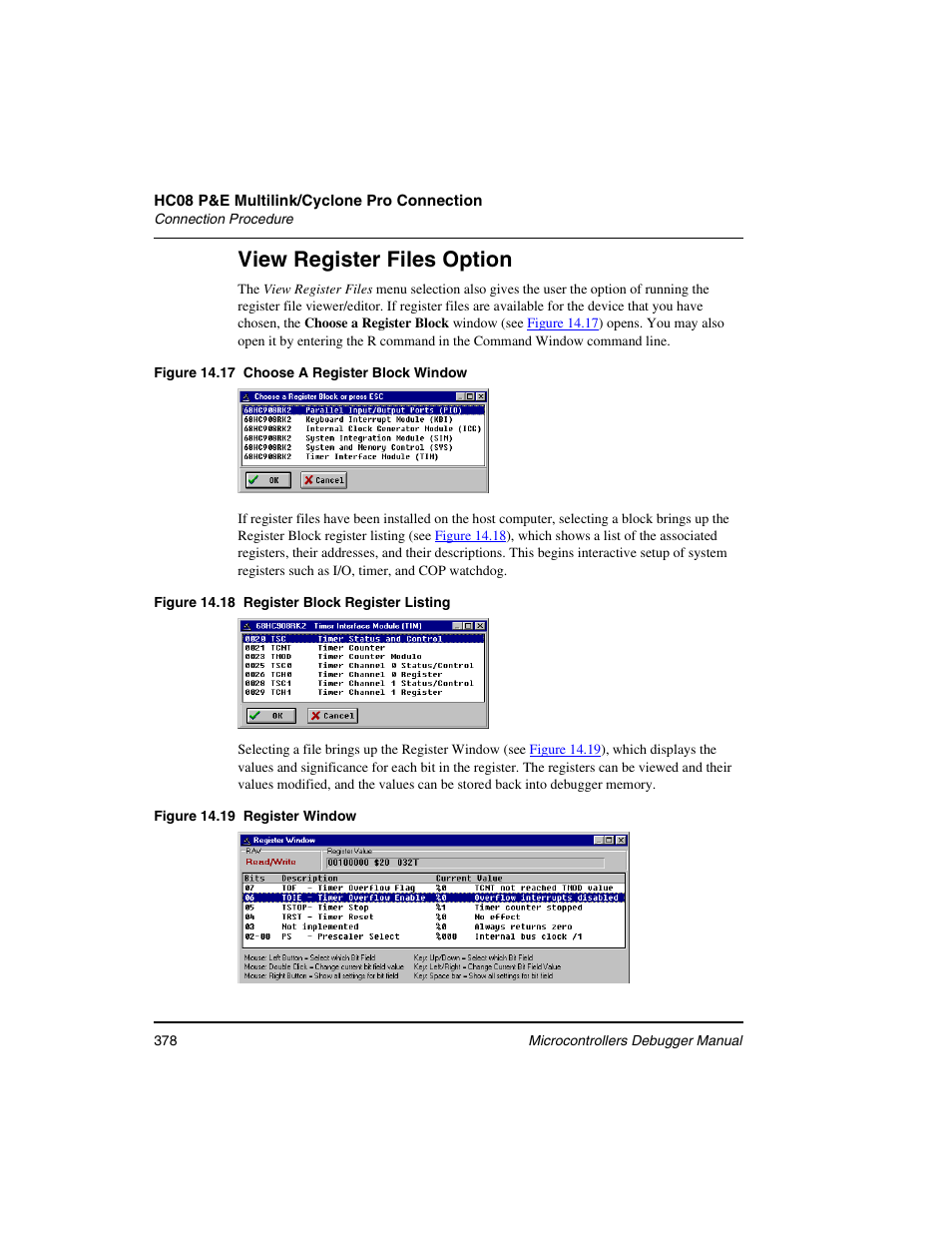 View register files option | Freescale Semiconductor Microcontrollers User Manual | Page 378 / 892