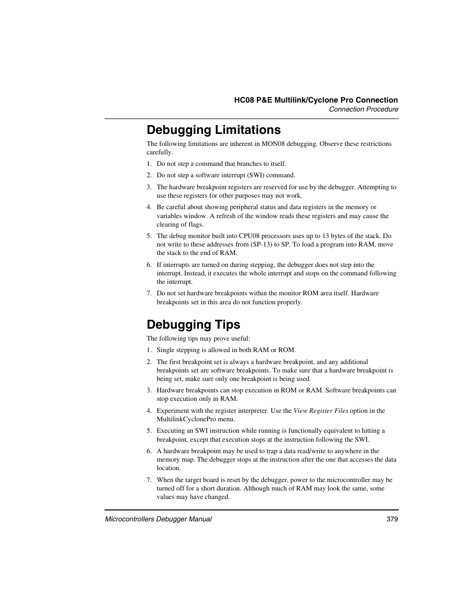 Debugging limitations, Debugging tips | Freescale Semiconductor Microcontrollers User Manual | Page 379 / 892