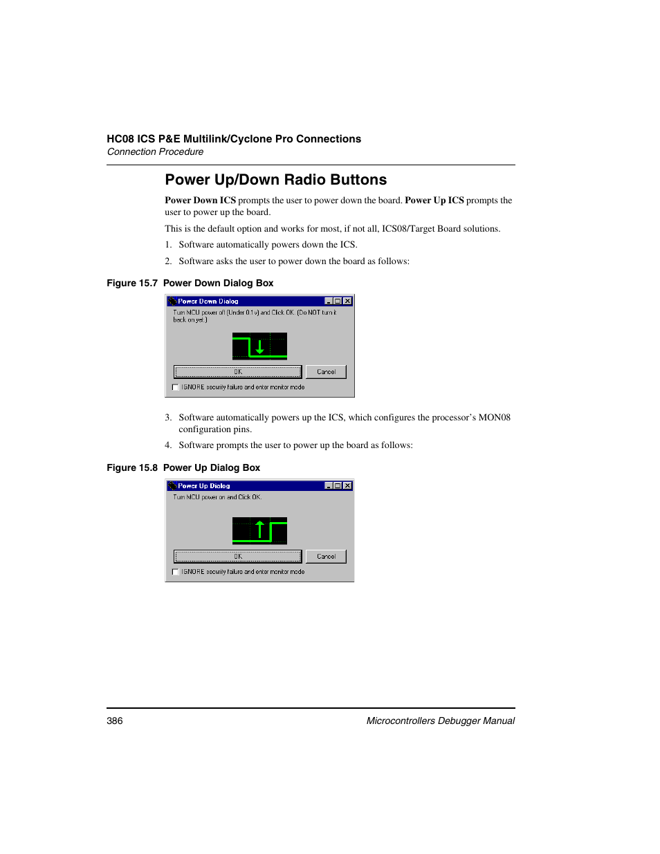 Power up/down radio buttons | Freescale Semiconductor Microcontrollers User Manual | Page 386 / 892