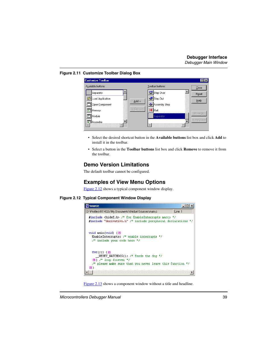 Figure 2.11, Demo version limitations, Examples of view menu options | Freescale Semiconductor Microcontrollers User Manual | Page 39 / 892