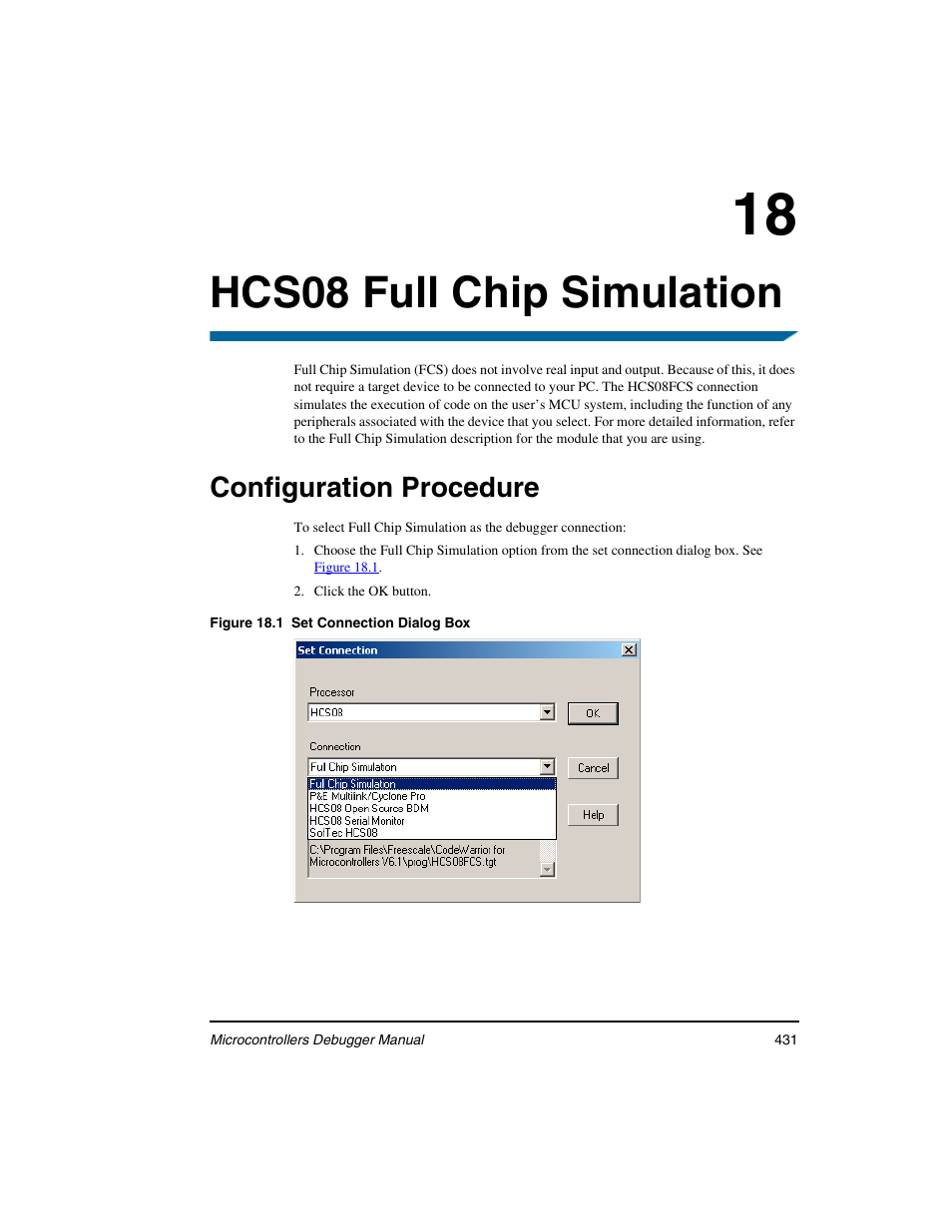 Hcs08 full chip simulation, Configuration procedure, 18 hcs08 full chip simulation | Freescale Semiconductor Microcontrollers User Manual | Page 431 / 892