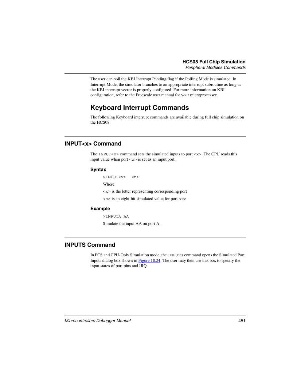 Input<x> command, Inputs command, Keyboard interrupt commands | Freescale Semiconductor Microcontrollers User Manual | Page 451 / 892