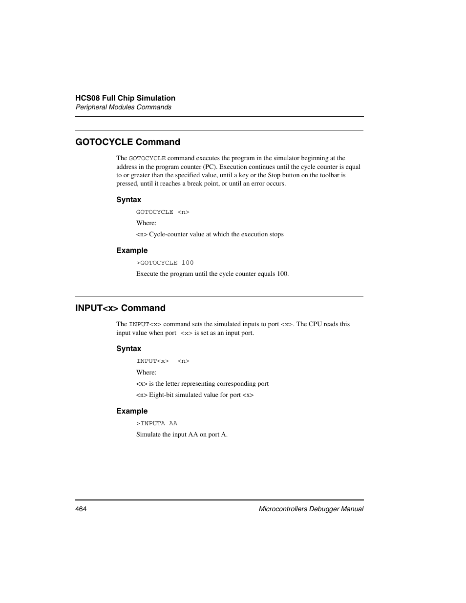 Gotocycle command, Input<x> command | Freescale Semiconductor Microcontrollers User Manual | Page 464 / 892