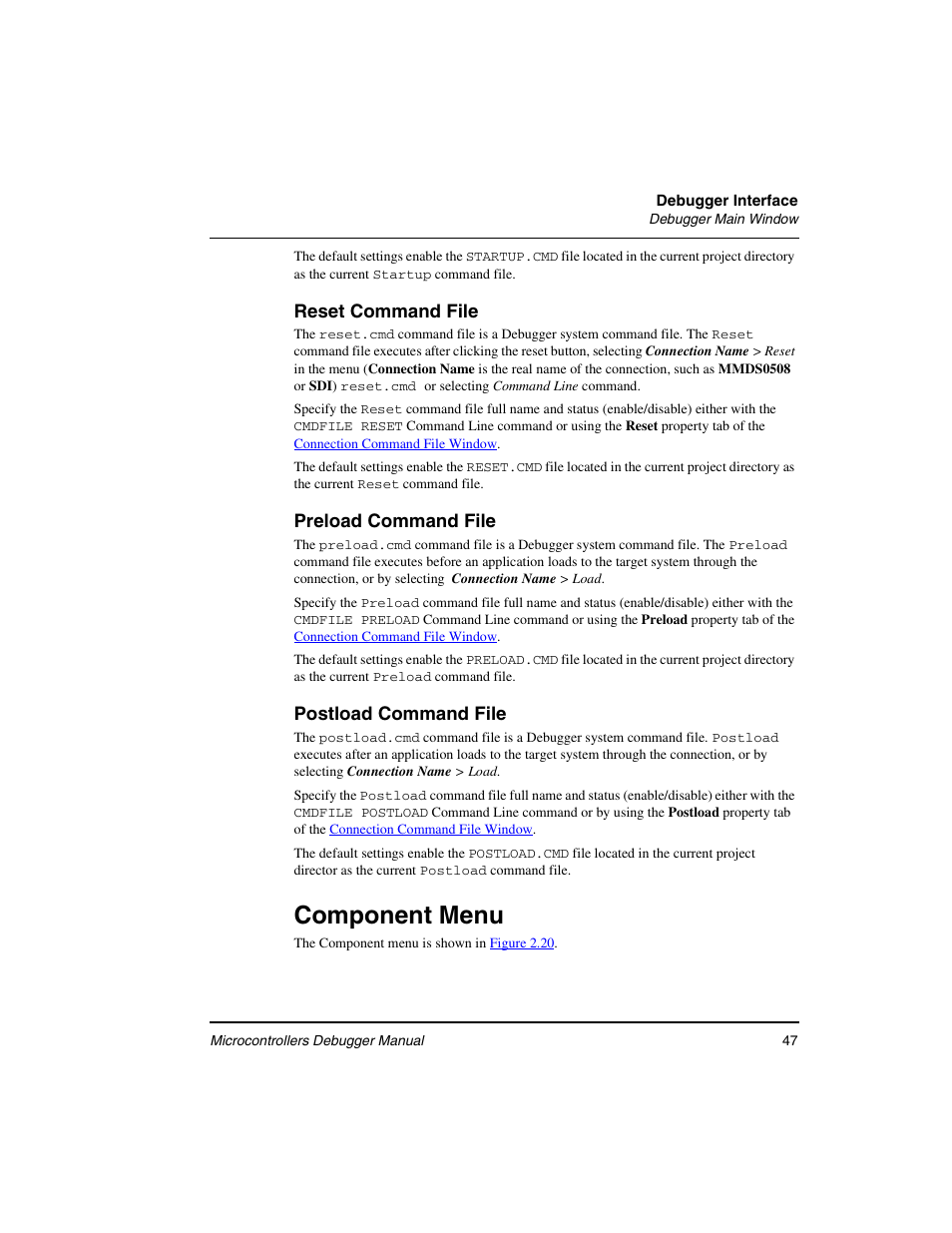 Component menu, Reset command file, Preload command file | Postload command file | Freescale Semiconductor Microcontrollers User Manual | Page 47 / 892