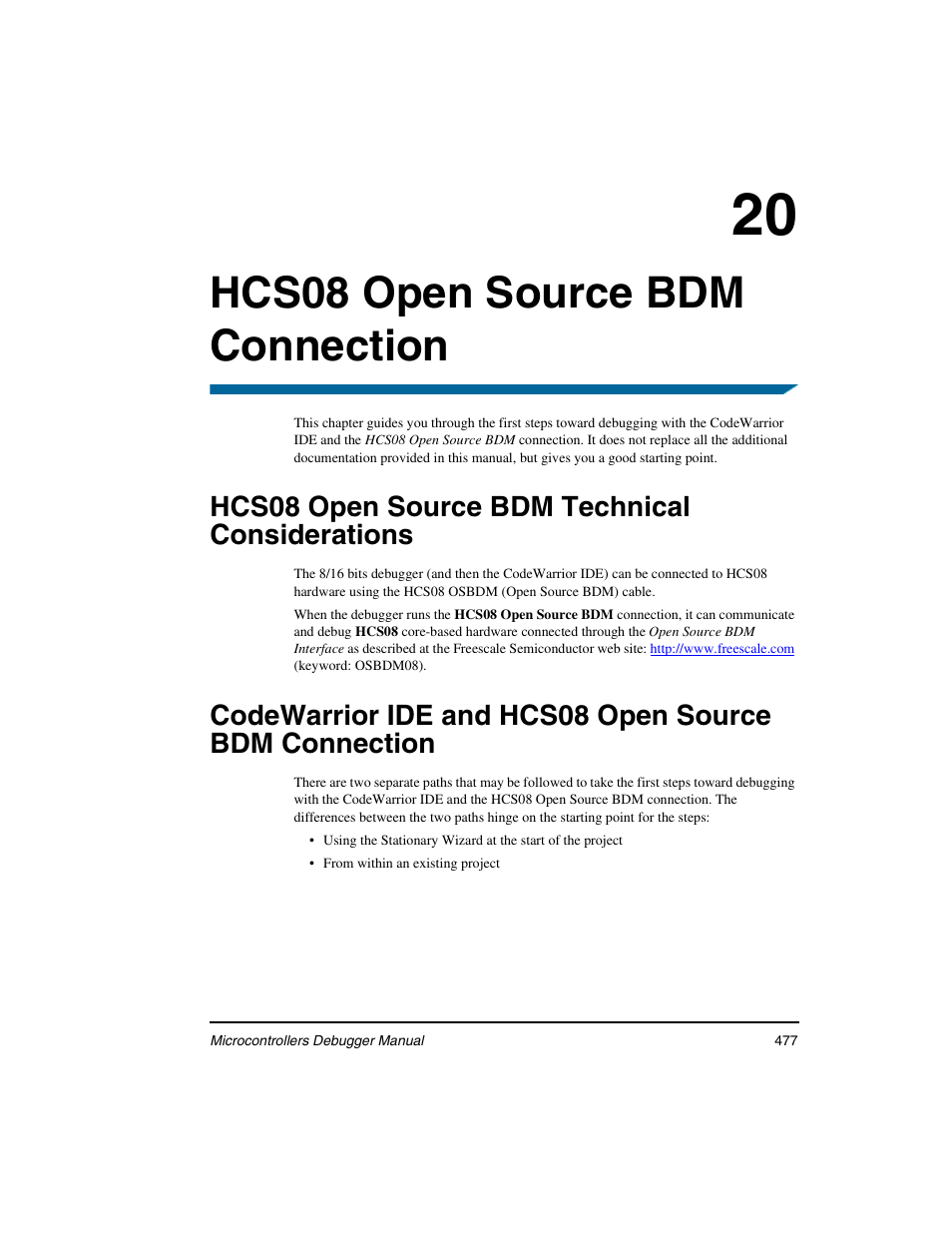 Hcs08 open source bdm connection, Hcs08 open source bdm technical considerations, 20 hcs08 open source bdm connection | Freescale Semiconductor Microcontrollers User Manual | Page 477 / 892