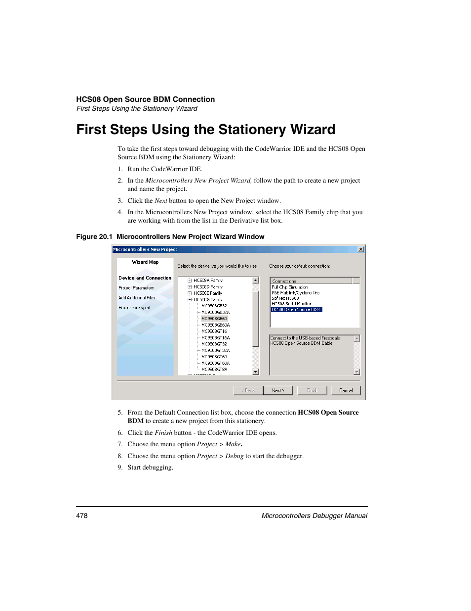 First steps using the stationery wizard | Freescale Semiconductor Microcontrollers User Manual | Page 478 / 892