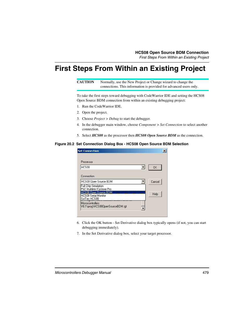 First steps from within an existing project | Freescale Semiconductor Microcontrollers User Manual | Page 479 / 892