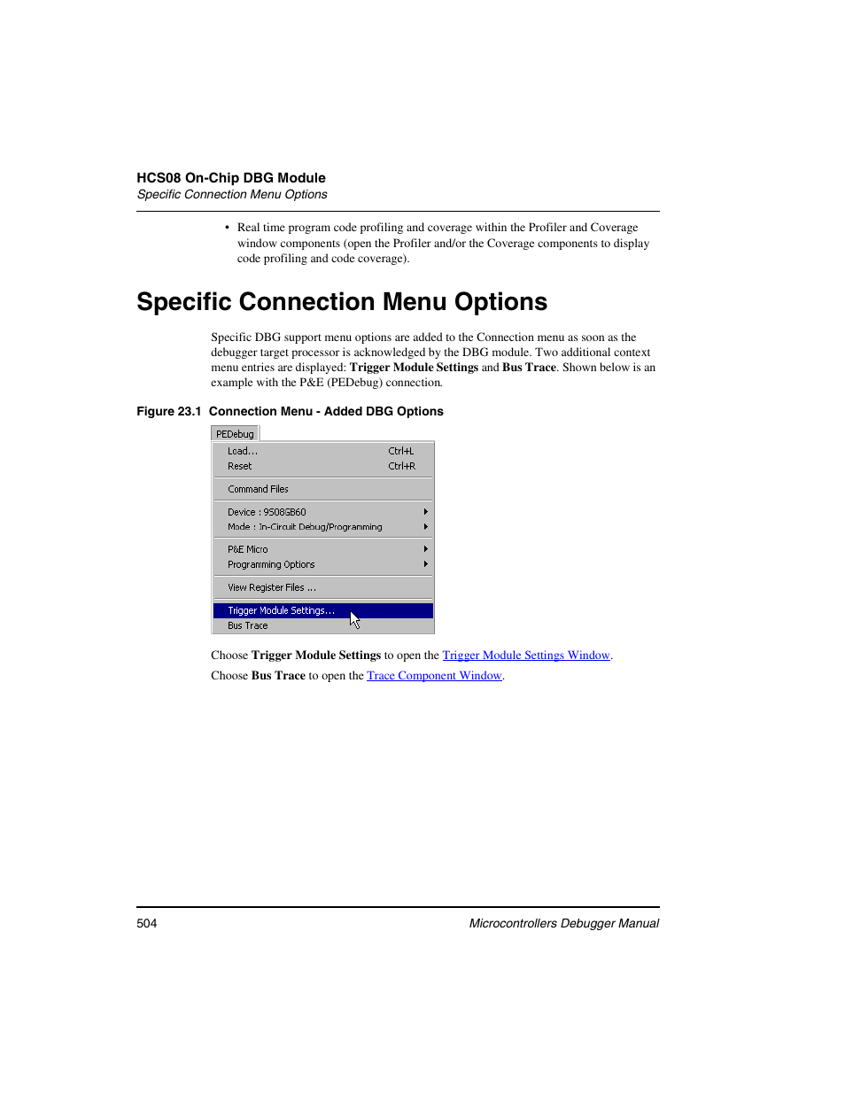 Specific connection menu options | Freescale Semiconductor Microcontrollers User Manual | Page 504 / 892