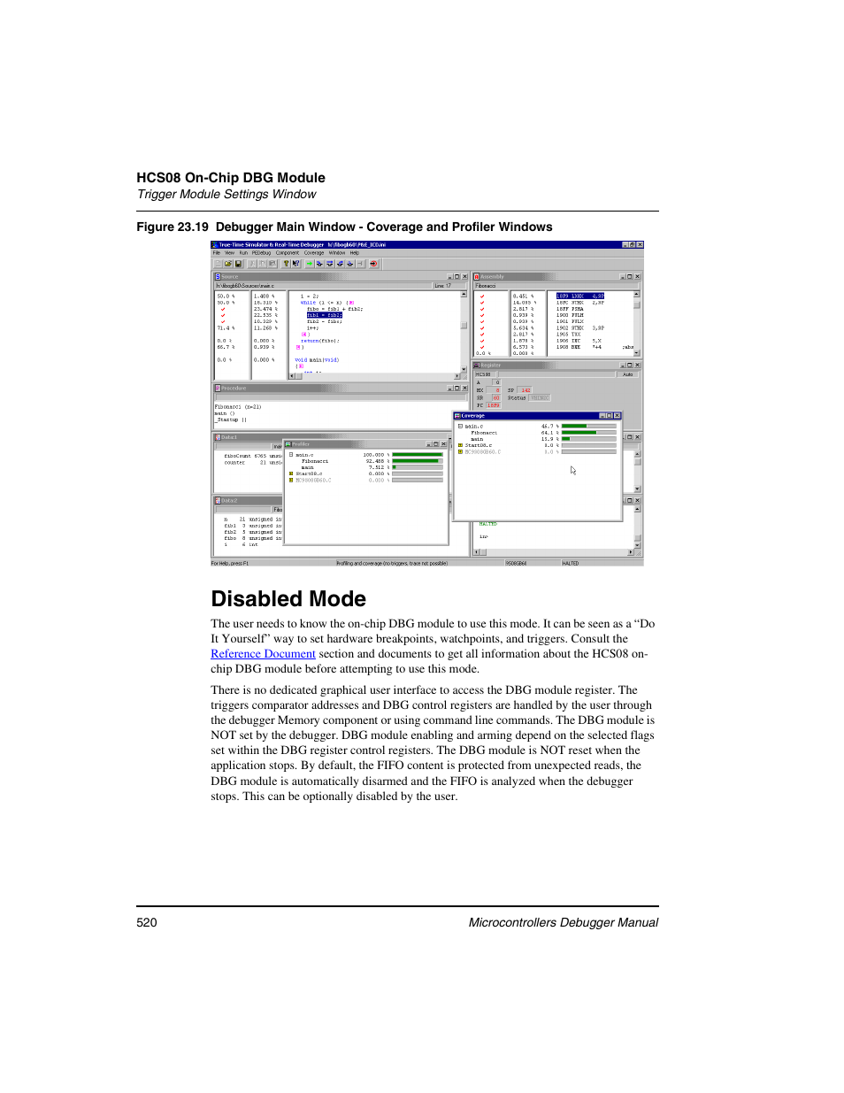 Disabled mode | Freescale Semiconductor Microcontrollers User Manual | Page 520 / 892