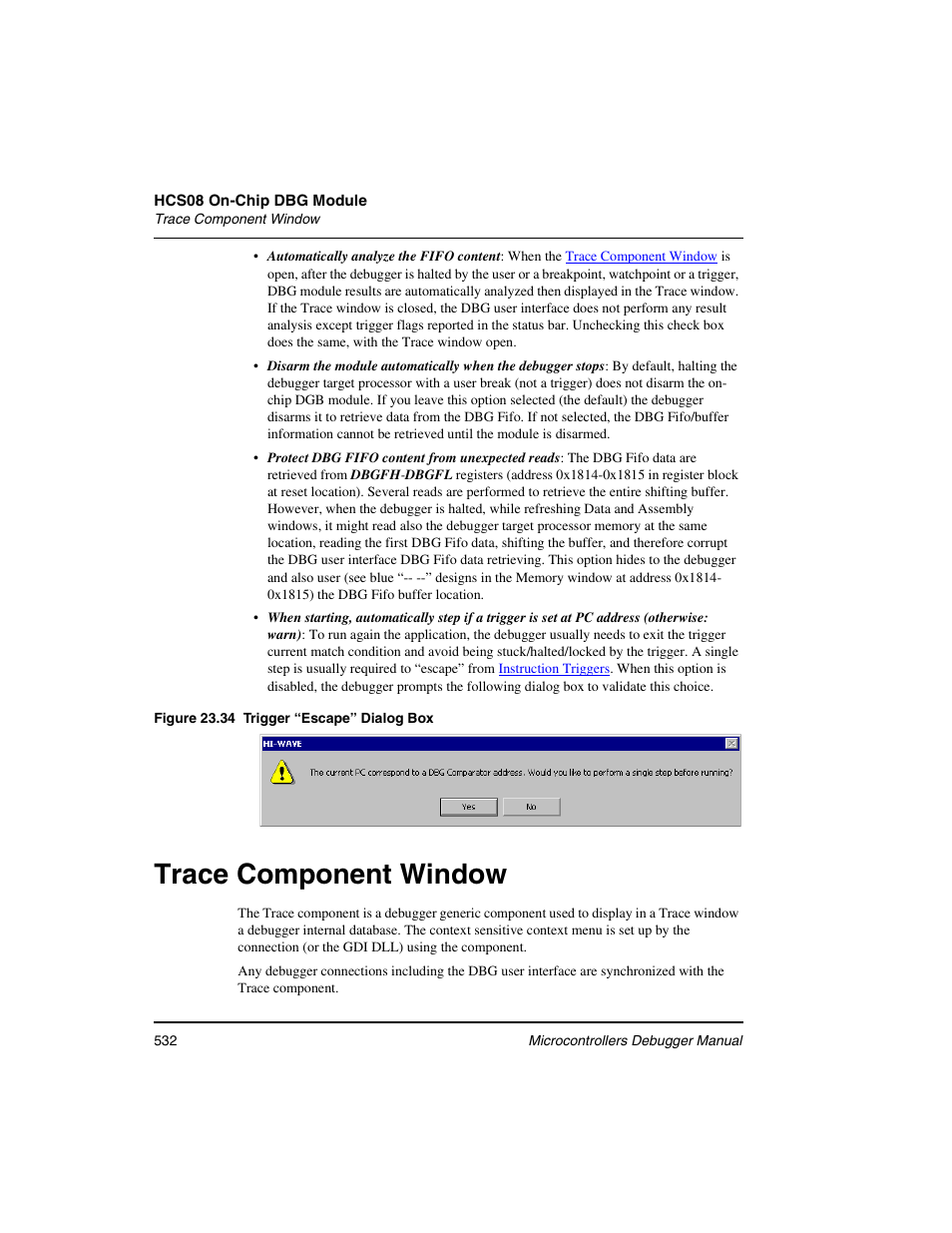 Trace component window | Freescale Semiconductor Microcontrollers User Manual | Page 532 / 892