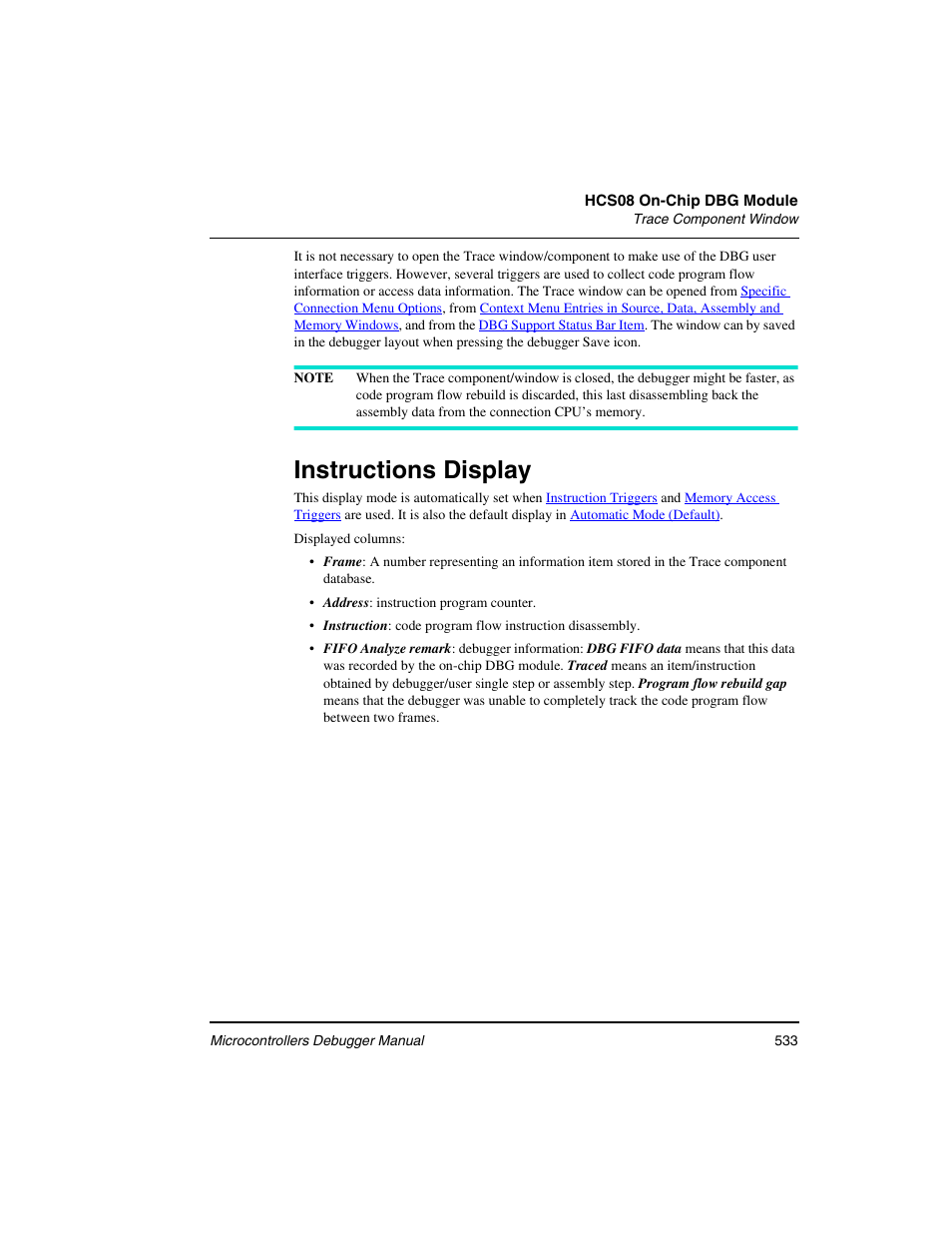 Instructions display, Ructions display, Ctions display | Freescale Semiconductor Microcontrollers User Manual | Page 533 / 892