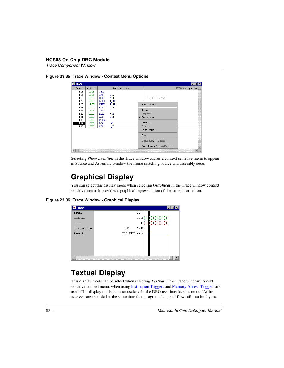 Graphical display, Textual display | Freescale Semiconductor Microcontrollers User Manual | Page 534 / 892