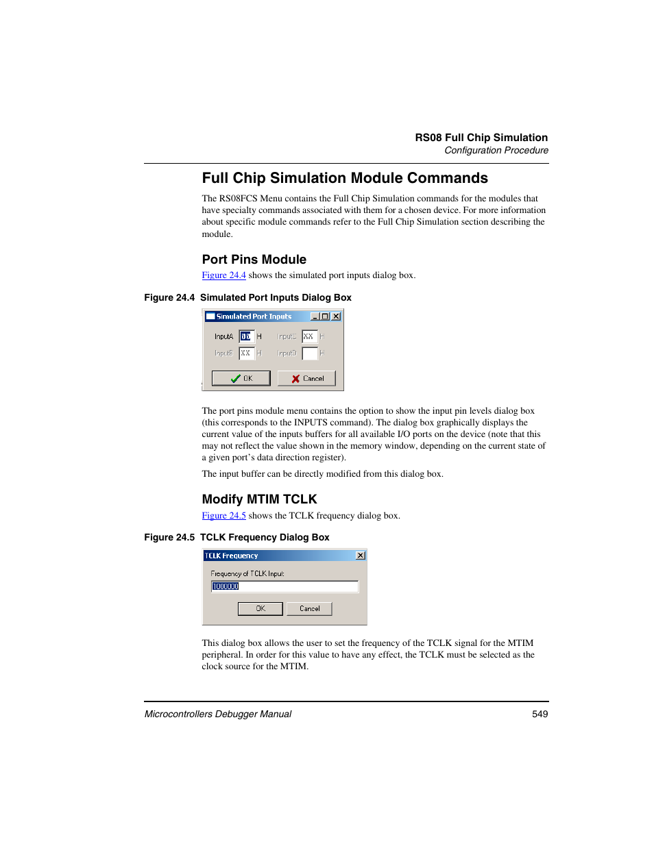 Full chip simulation module commands | Freescale Semiconductor Microcontrollers User Manual | Page 549 / 892