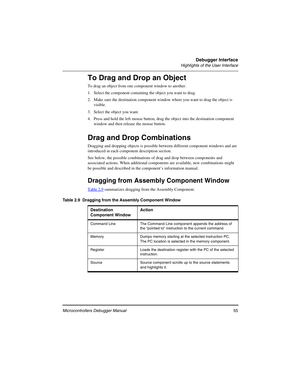 To drag and drop an object, Drag and drop combinations, Dragging from assembly component window | Freescale Semiconductor Microcontrollers User Manual | Page 55 / 892