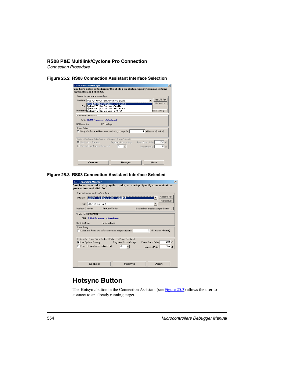 Figure 25.2, Figure 25.3, Hotsync button | Freescale Semiconductor Microcontrollers User Manual | Page 554 / 892