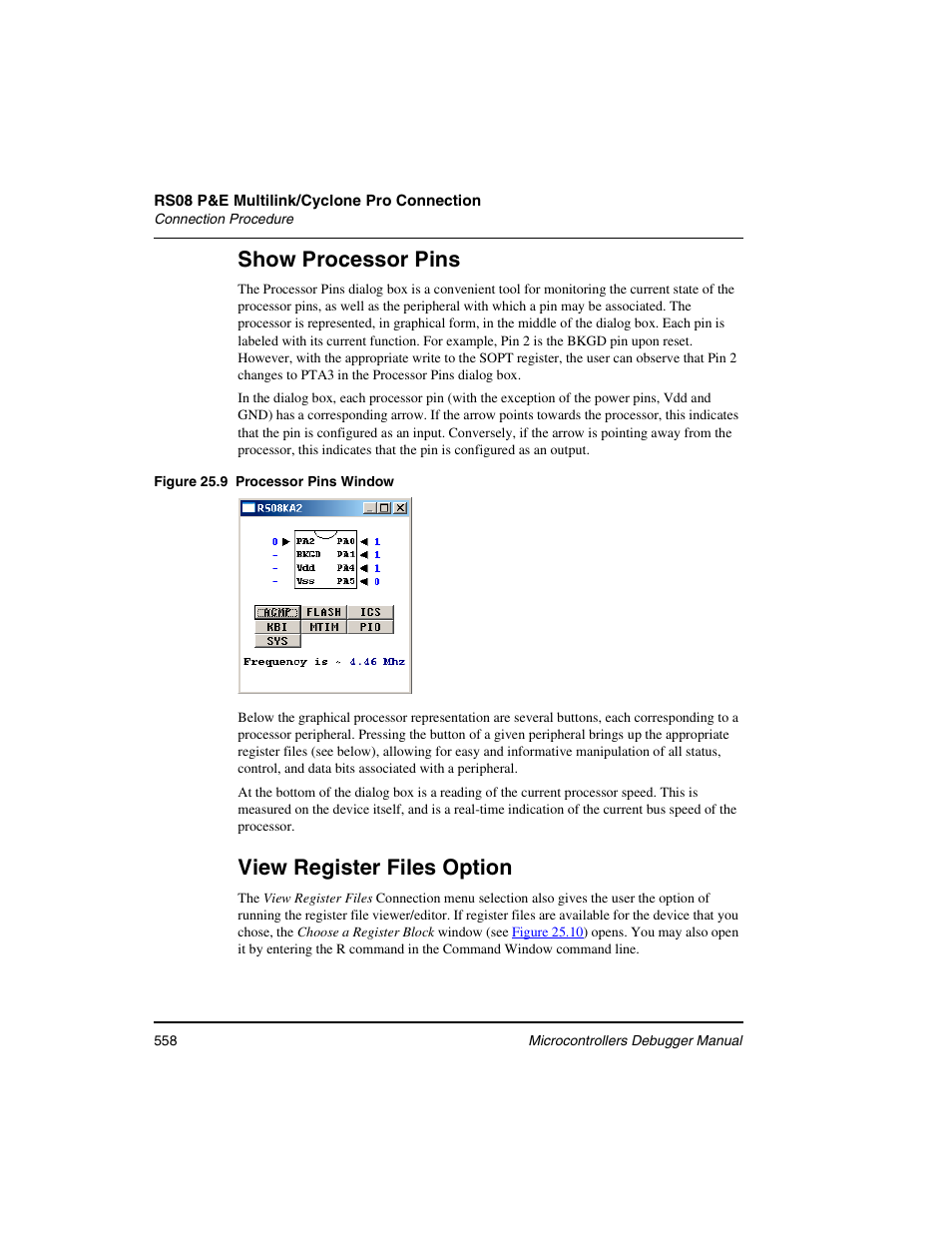 Show processor pins, View register files option | Freescale Semiconductor Microcontrollers User Manual | Page 558 / 892