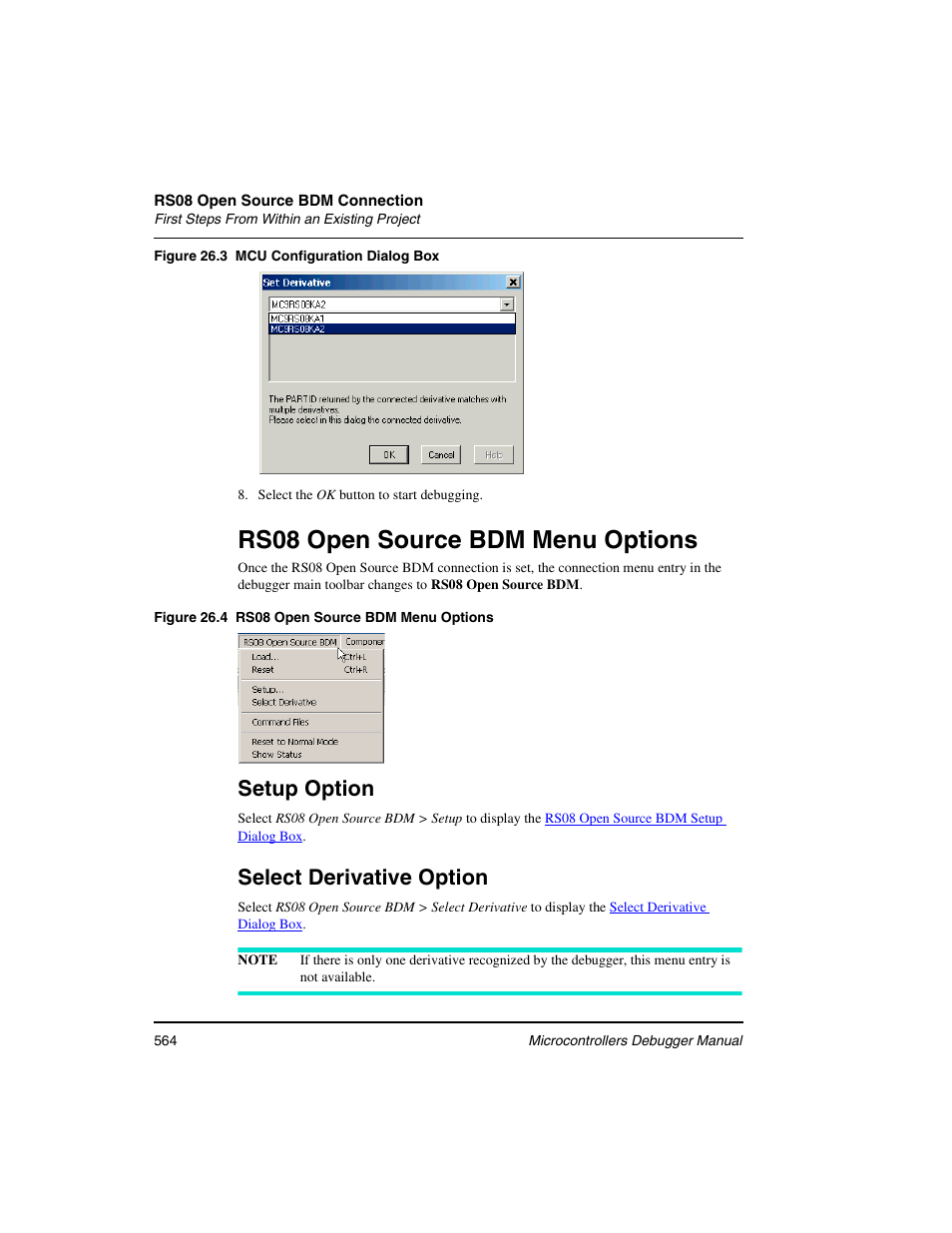 Rs08 open source bdm menu options, Setup option, Select derivative option | Freescale Semiconductor Microcontrollers User Manual | Page 564 / 892