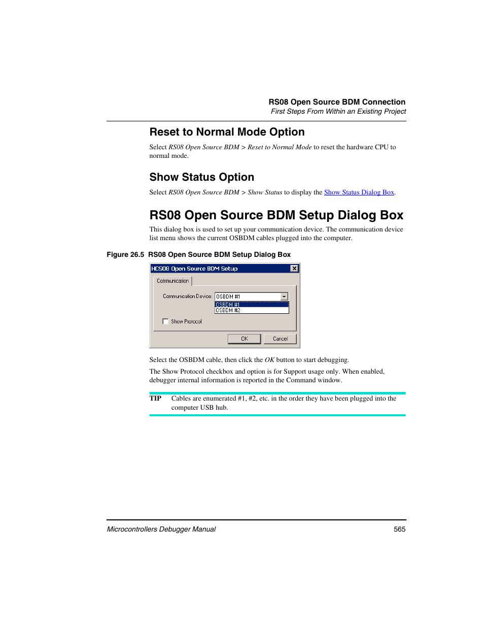 Rs08 open source bdm setup dialog box, Rs08 open source bdm setup, Dialog box | Reset to normal mode option, Show status option | Freescale Semiconductor Microcontrollers User Manual | Page 565 / 892