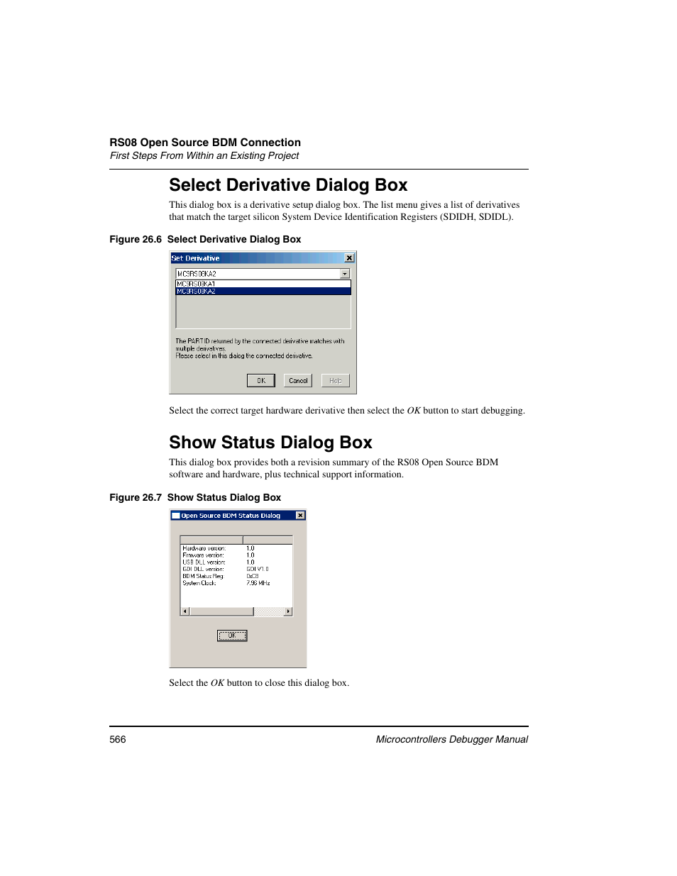 Select derivative dialog box, Show status dialog box, Select derivative | Dialog box | Freescale Semiconductor Microcontrollers User Manual | Page 566 / 892