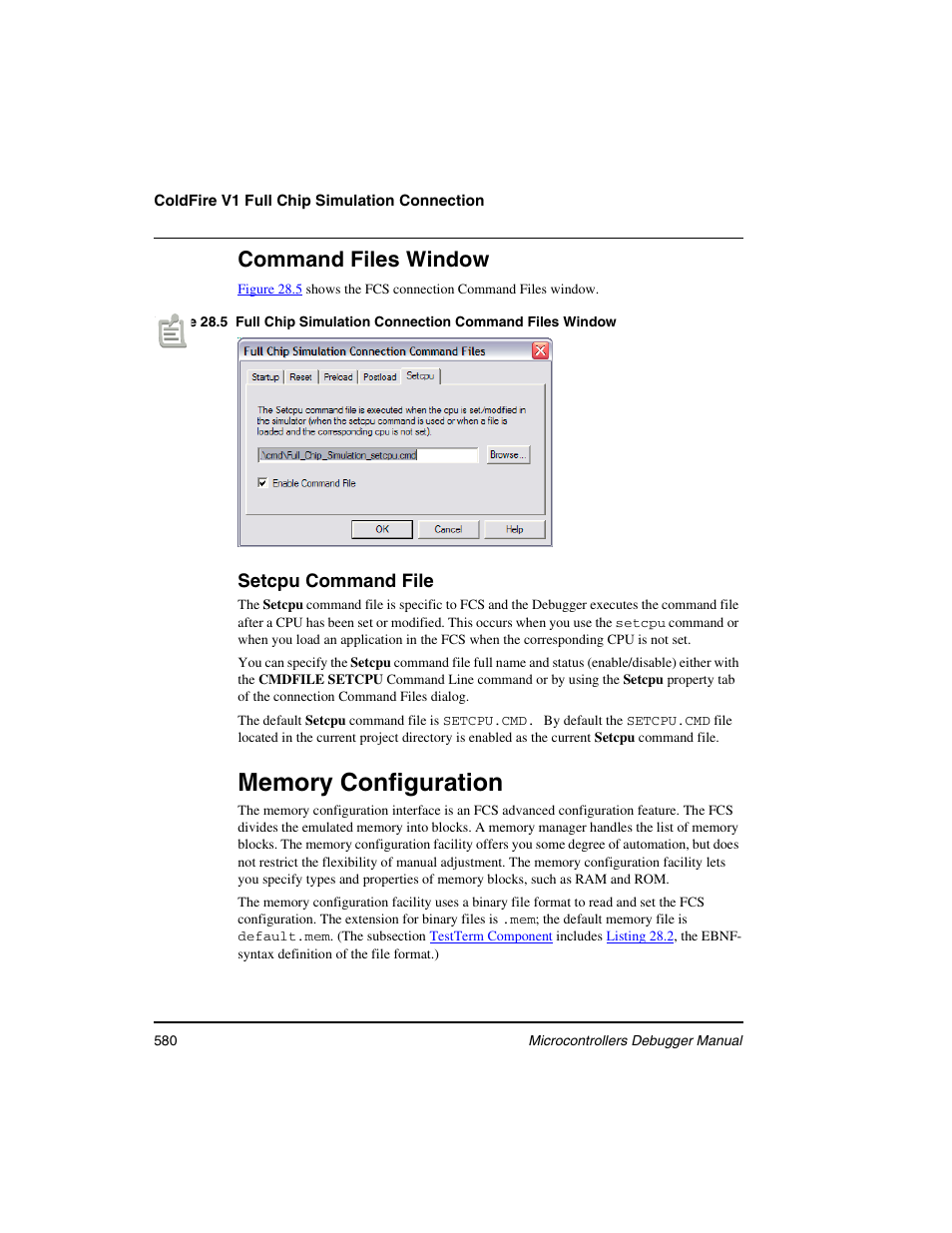 Memory configuration, Command files window | Freescale Semiconductor Microcontrollers User Manual | Page 580 / 892