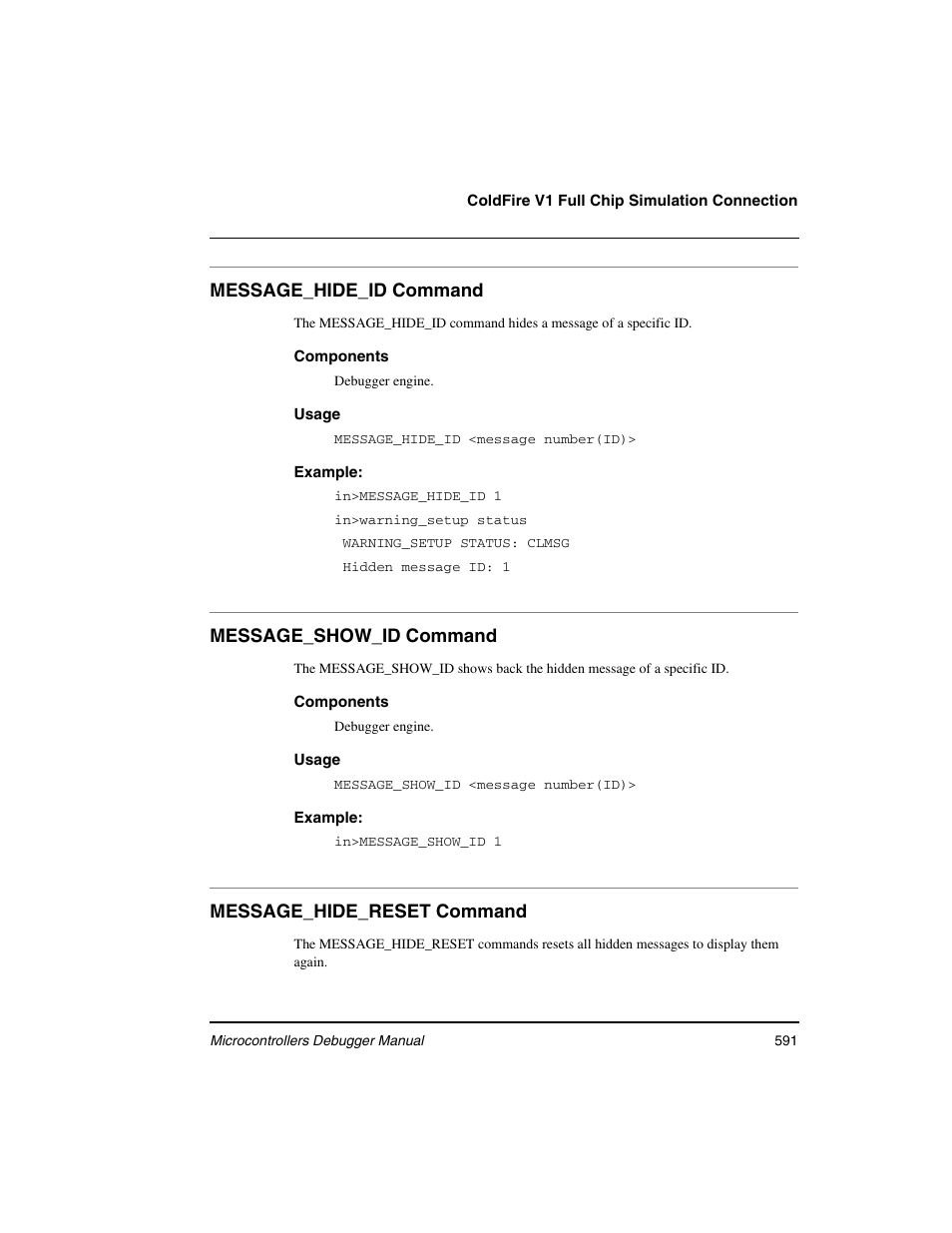 Message_hide_id command, Message_show_id command, Message_hide_reset command | Freescale Semiconductor Microcontrollers User Manual | Page 591 / 892