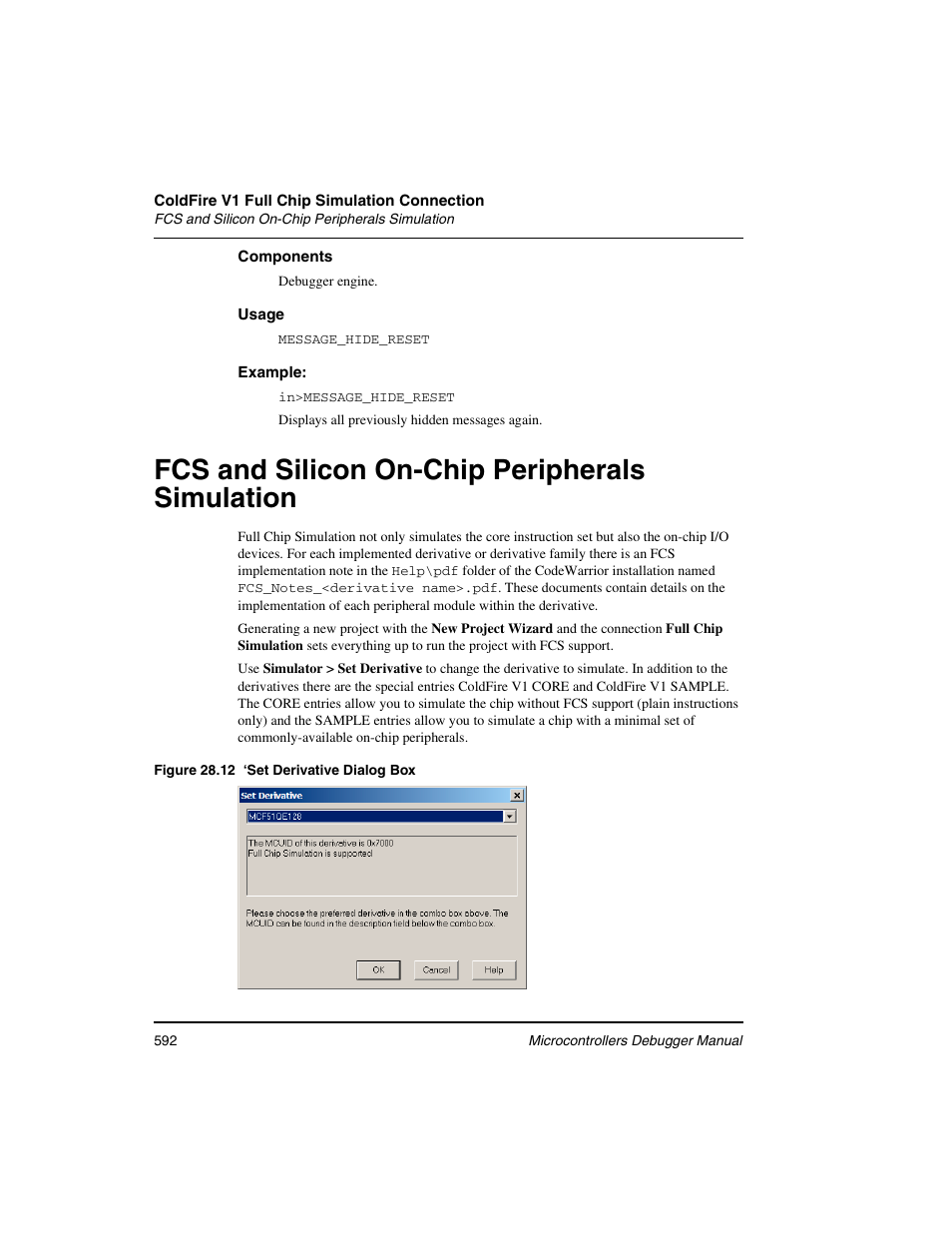 Fcs and silicon on-chip peripherals simulation | Freescale Semiconductor Microcontrollers User Manual | Page 592 / 892
