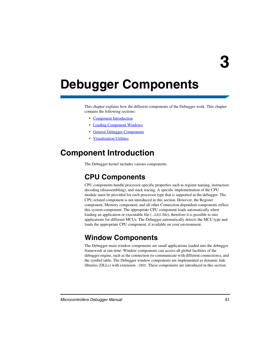 Debugger components, Component introduction, Cpu components | Window components | Freescale Semiconductor Microcontrollers User Manual | Page 61 / 892