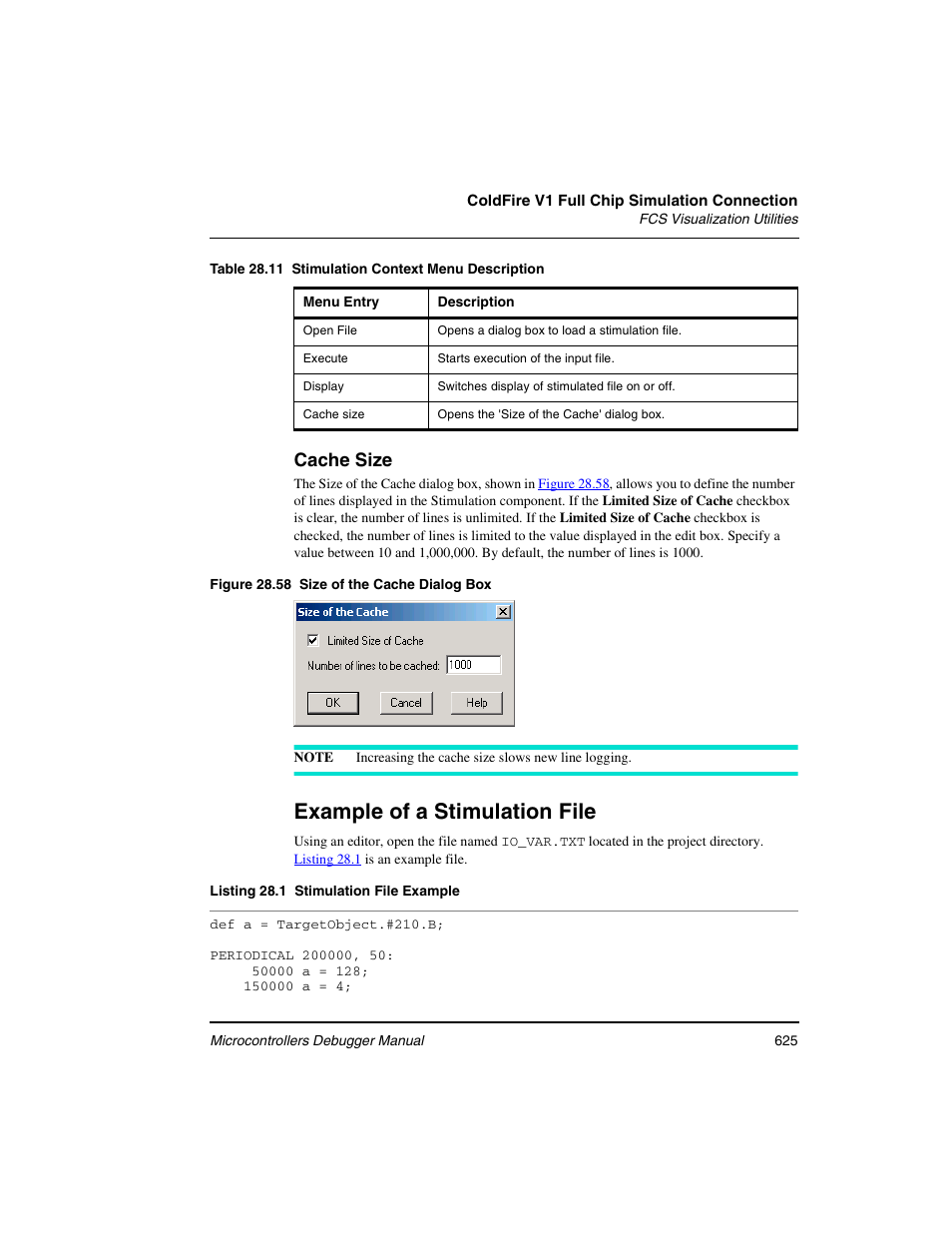 Example of a stimulation file, Cache size | Freescale Semiconductor Microcontrollers User Manual | Page 625 / 892