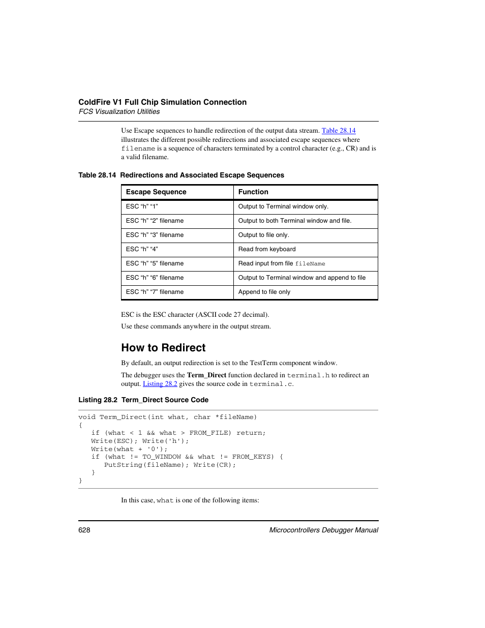 How to redirect | Freescale Semiconductor Microcontrollers User Manual | Page 628 / 892