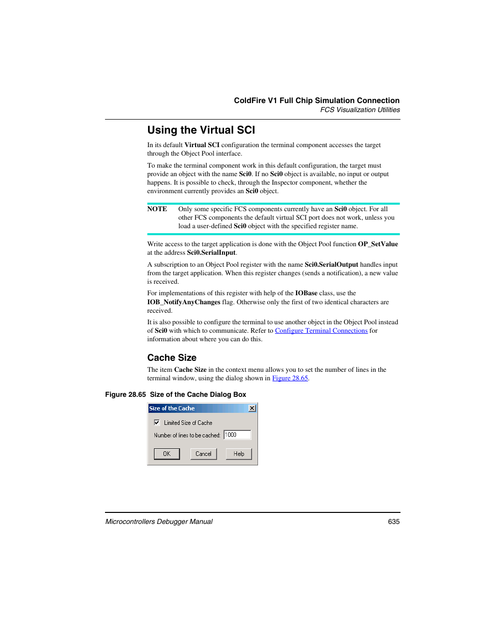 Using the virtual sci | Freescale Semiconductor Microcontrollers User Manual | Page 635 / 892