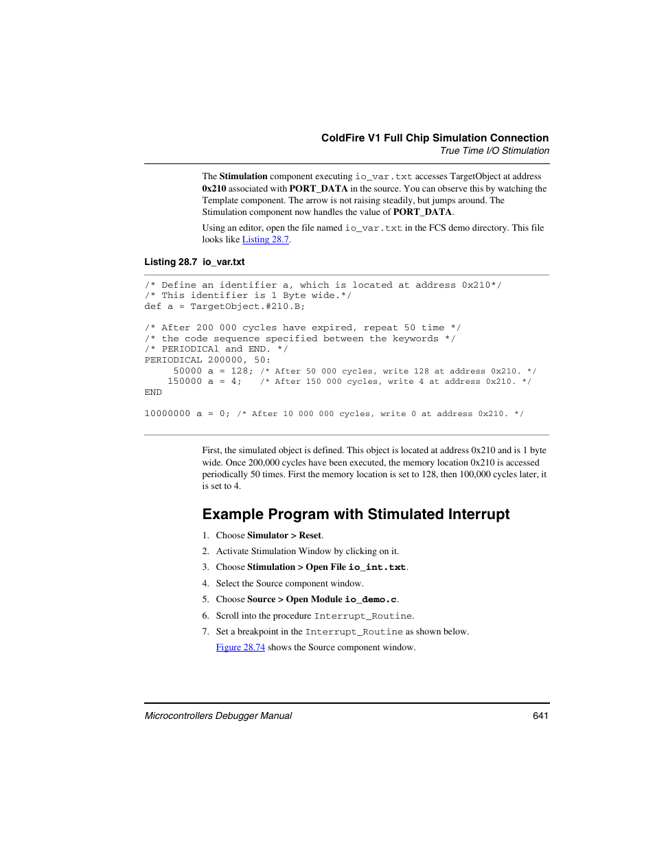 Example program with stimulated interrupt | Freescale Semiconductor Microcontrollers User Manual | Page 641 / 892