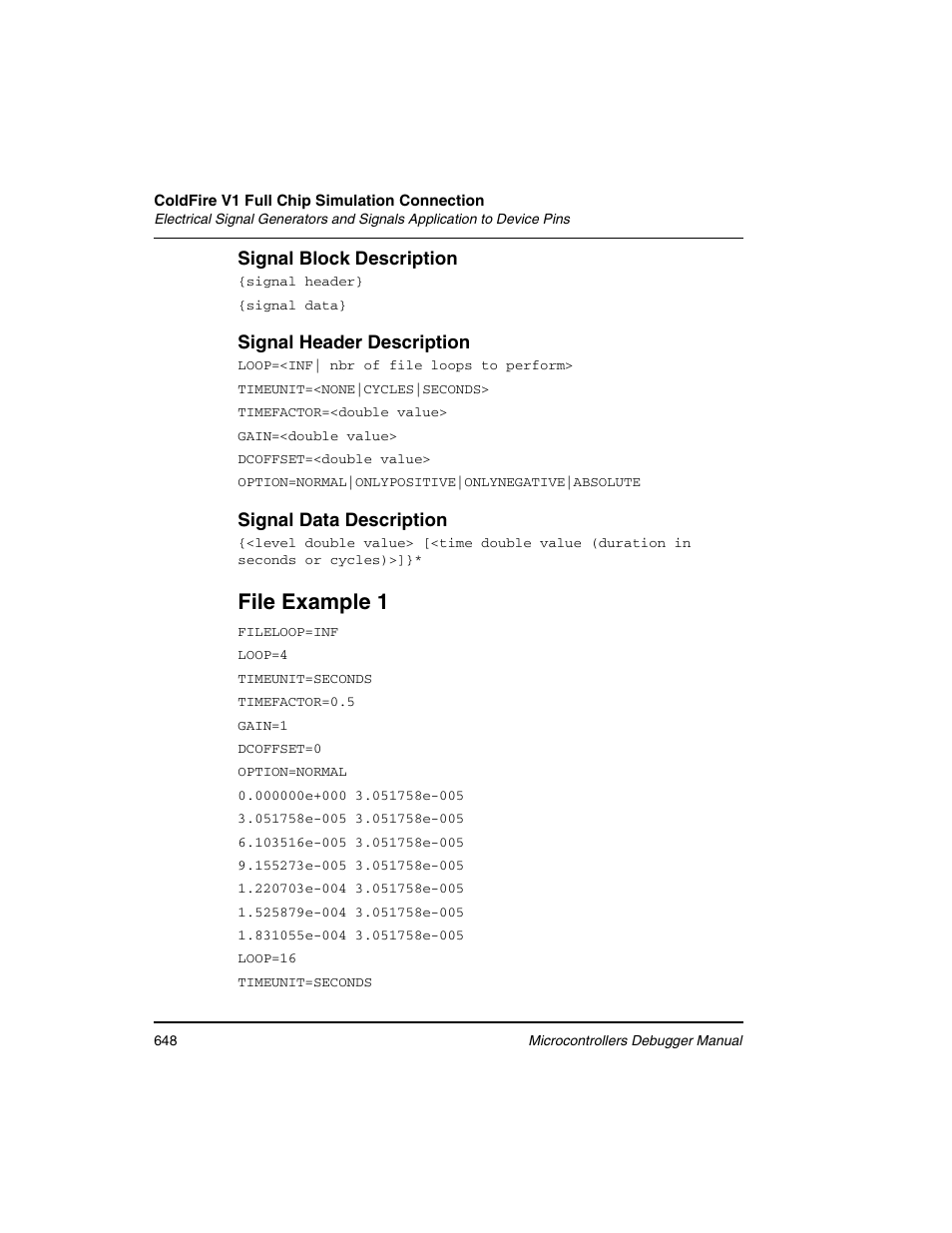 File example 1 | Freescale Semiconductor Microcontrollers User Manual | Page 648 / 892